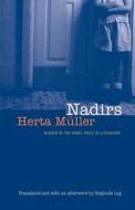 Nadirs di Herta Muller edito da UNIV OF NEBRASKA PR