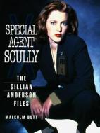 Special Agent Scully di Malcolm Butt edito da Plexus Publishing Ltd