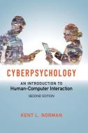 Cyberpsychology di Kent Norman edito da Cambridge University Press