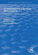 The Establishment Of European Works Councils di Wolfgang Lecher, Bernhard Nagel, Hans-Wolfgang Platzer edito da Taylor & Francis Ltd