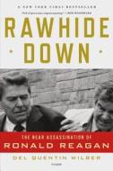 Rawhide Down di Del Quentin Wilber edito da Picador Usa