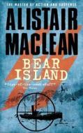 Bear Island di Alistair MacLean edito da Sterling