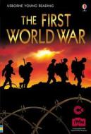 The First World War di Conrad Mason edito da Usborne Publishing Ltd