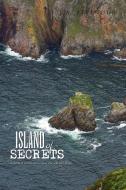 Island of Secrets di J. a. Ritenour edito da Xlibris