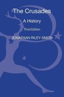 The Crusades: A History di Jonathan Riley-Smith edito da BLOOMSBURY 3PL