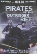 Pirates of the Outrigger Rift di Gary Jonas, Bill D. Allen edito da Brilliance Corporation