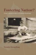 Fostering Nation? di Veronica Strong-Boag edito da Wilfrid Laurier University Press