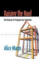 Raising the Roof di Alice Mann edito da Alban Institute