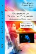 Handbook of Prenatal Diagnosis edito da Nova Science Publishers Inc
