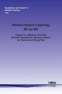 Reinforcement Learning, Bit by Bit di Xiuyuan Lu, Benjamin van Roy, Vikranth Dwaracherla edito da Now Publishers Inc
