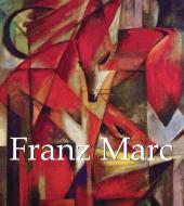Franz Marc di Victoria Charles edito da Parkstone Press Ltd