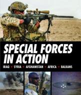 Special Forces in Action di Alexander Stilwell edito da Amber Books Ltd