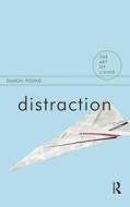 Distraction di Damon Young edito da Taylor & Francis Ltd