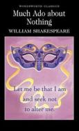 Much Ado About Nothing di William Shakespeare edito da Wordsworth Editions Ltd