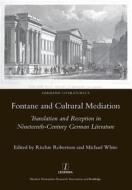 Fontaine and Cultural Mediation di Robertson Ritchie edito da Routledge