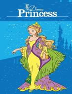Disney Princess di Mainland Publisher edito da Mainland Publisher