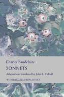 Sonnets di Charles Baudelaire edito da Createspace Independent Publishing Platform