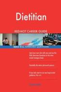 Dietitian Red-Hot Career Guide; 2653 Real Interview Questions di Red-Hot Careers edito da Createspace Independent Publishing Platform