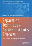 Separation Techniques Applied to Omics Sciences edito da Springer International Publishing