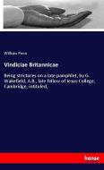 Vindiciae Britannicae di William Penn edito da hansebooks