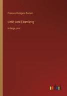Little Lord Fauntleroy di Frances Hodgson Burnett edito da Outlook Verlag