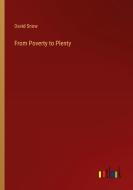 From Poverty to Plenty di David Snow edito da Outlook Verlag