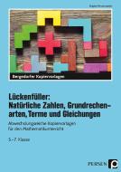 Lückenfüller: Nat. Zahlen, Grundrechenarten, Terme di Brigitte Penzenstadler edito da Persen Verlag i.d. AAP