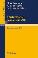 Combinatorial Mathematics VII edito da Springer Berlin Heidelberg