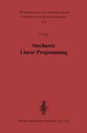 Stochastic Linear Programming di P. Kall edito da Springer Berlin Heidelberg