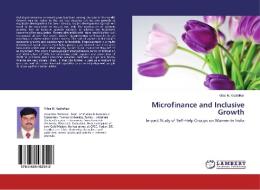 Microfinance and Inclusive Growth di Vilas M. Kadrolkar edito da LAP Lambert Academic Publishing