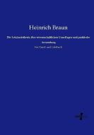 Die Lokalanästhesie, ihre wissenschaftlichen Grundlagen und praktische Anwendung di Heinrich Braun edito da Vero Verlag