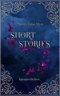 Short Stories di Natalia Tokar-Khan edito da Books on Demand