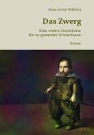Das Zwerg di Hans-Arved Willberg edito da Idea Verlag GmbH