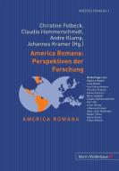 America Romana: Perspektiven der Forschung edito da Lang, Peter GmbH