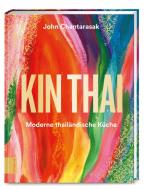 Kin Thai di John Chantarasak edito da ZS Verlag