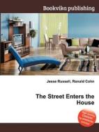 The Street Enters The House edito da Book On Demand Ltd.