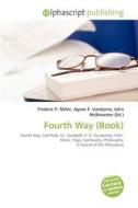 Fourth Way (book) edito da Betascript Publishing