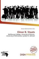 Elmer B. Staats edito da Dign Press