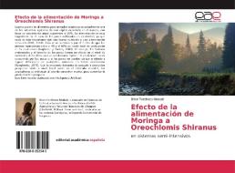 Efecto de la alimentación de Moringa a Oreochlomis Shiranus di Brian Tonthozo Ntakati edito da EAE