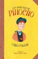 Las Aventuras de Pinocho / The Adventures of Pinocchio di Carlo Collodi edito da ALFAGUARA INFANTIL