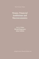 Money, Financial Institutions and Macroeconomics edito da Springer Netherlands