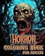 Horror Coloring Book for Adults di Luna B. Helle edito da Blurb