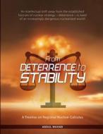 From Deterrence To Stability di Abdul Wahab edito da Independently Published