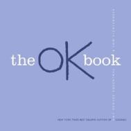 The Ok Book di Amy Krouse Rosenthal edito da HARPERCOLLINS