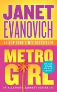 Metro Girl Low Price Ed di Janet Evanovich edito da Harper