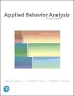 Applied Behavior Analysis di John O. Cooper, Timothy E. Heron, William L. Heward edito da PEARSON