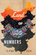 Land of Big Numbers: Stories di Te-Ping Chen edito da MARINER BOOKS