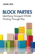 Block Parties di Daniel Ness edito da Taylor & Francis Ltd