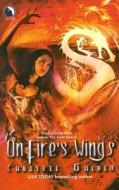 On Fire's Wings di Christie Golden edito da Luna Books