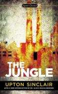 The Jungle di Upton Sinclair edito da SIGNET CLASSICS